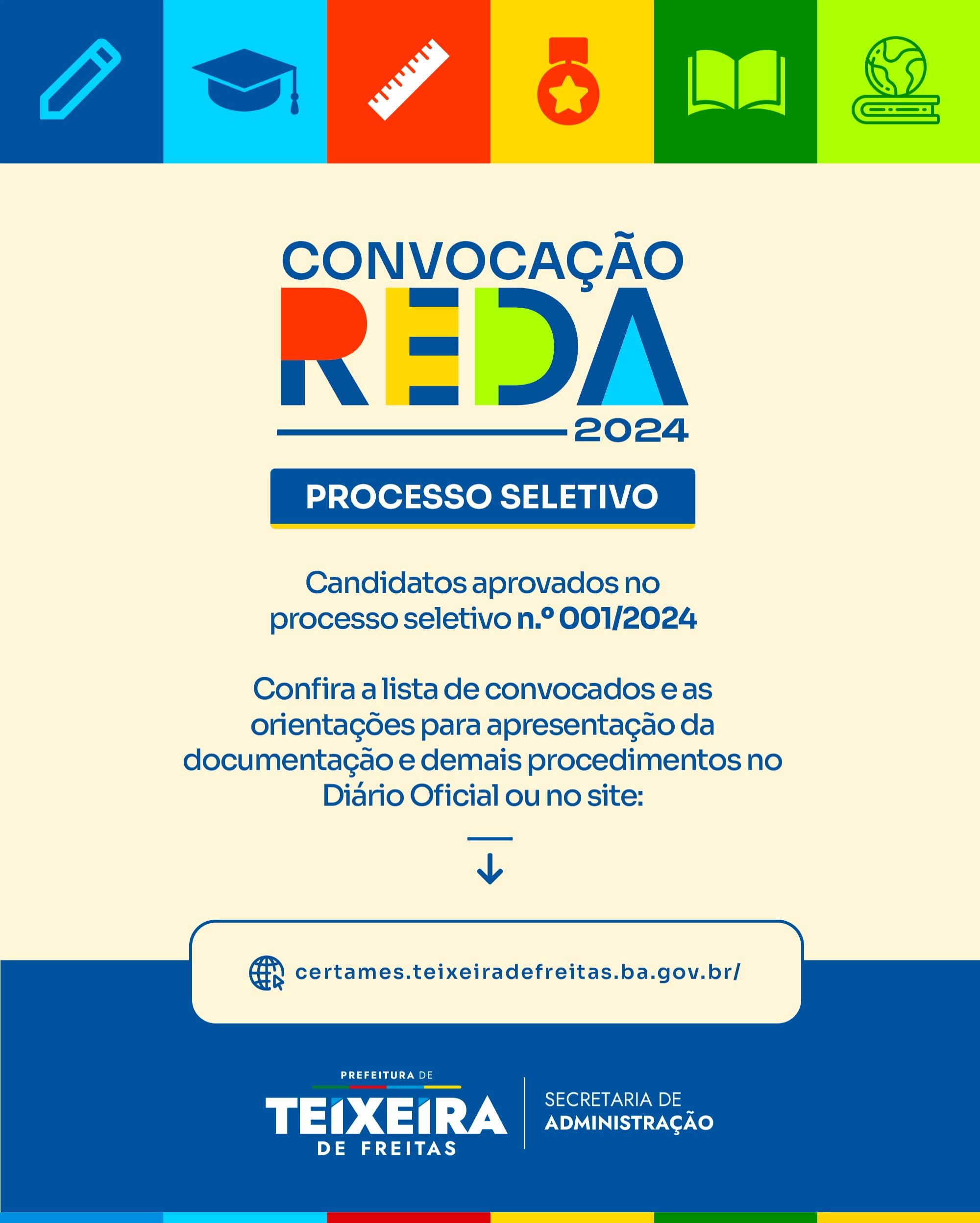 Arte oficial de convocação do processo seletivo REDA nº 001/2024 da Prefeitura de Teixeira de Freitas.