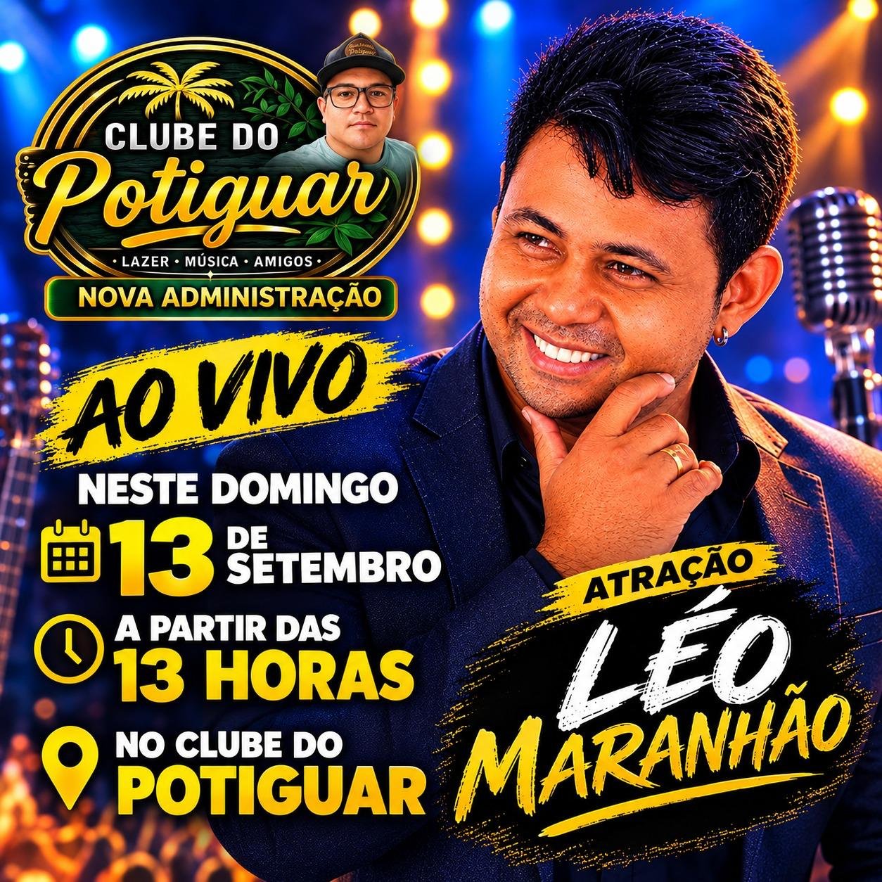 Léo Maranhão teve show anunciado para setembro no bairro Castelinho